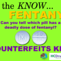In The Know: Fake Pills, Real Danger – Submit Your PSA Today